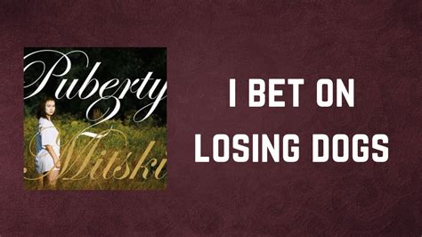 i bet on losing dogs lyrics - bet on losing dogs